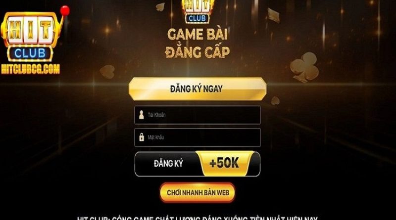 Link đăng ký chính thức cổng game Hit Club 2023