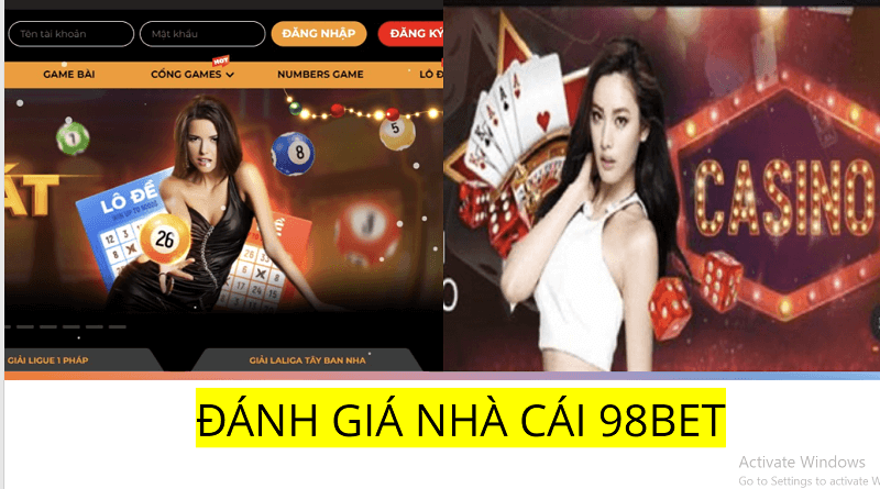 Đánh giá nhà cái 98BET – Chi tiết về nhà cái cá cược số 1 Châu Á