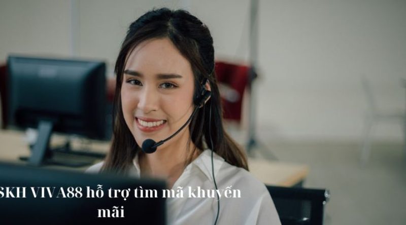 Hướng Dẫn Tìm Mã Khuyến Mãi VIVA88 Nhanh Chóng